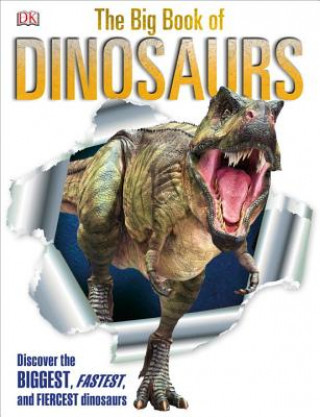 Kniha The Big Book of Dinosaurs Angela Wilkes