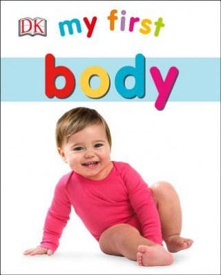 Книга My First Body Inc. Dorling Kindersley