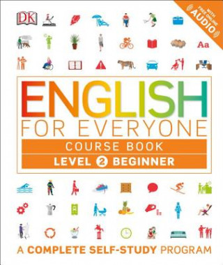 Könyv English for Everyone: Level 2: Beginner, Course Book Inc. Dorling Kindersley