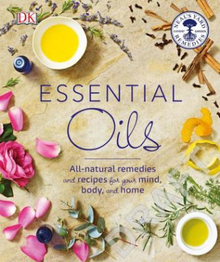 Kniha Essential Oils Neal's Yard Remedies