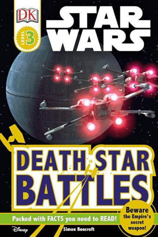 Kniha DK Readers L3: Star Wars: Death Star Battles Simon Beecroft