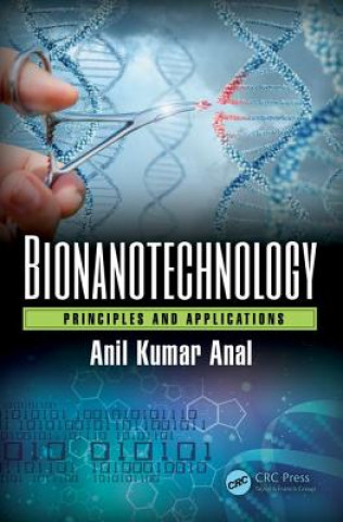 Knjiga Bionanotechnology Anil Kumar Anal