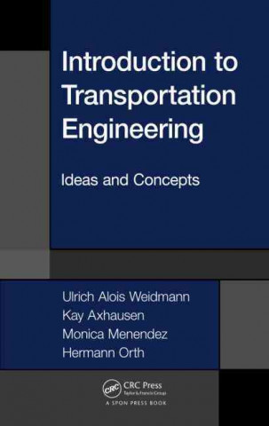 Book Introduction to Transportation Engineering Ulrich Alois Weidmann