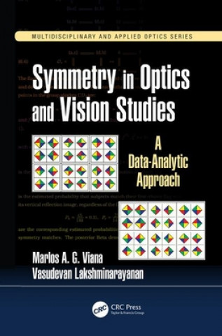 Kniha Symmetry in Optics and Vision Studies Marlos A. G. Viana