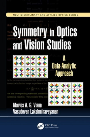 Книга Symmetry in Optics and Vision Studies Marlos A. G. Viana