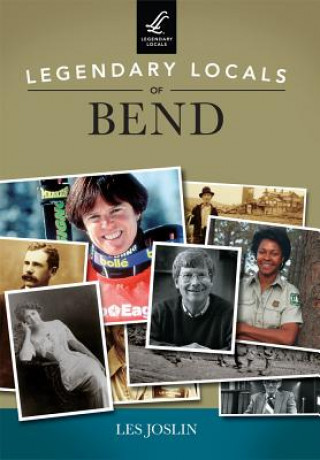 Carte Legendary Locals of Bend Les Joslin