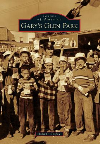 Könyv Gary's Glen Park John C. Trafny