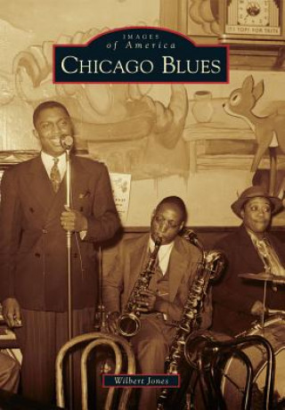 Carte Chicago Blues Wilbert Jones