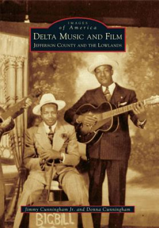 Kniha Delta Music and Film Jimmy Cunningham
