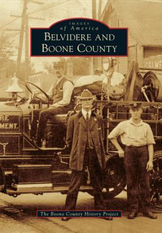 Книга Belvidere and Boone County Boone County History Project