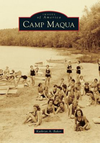 Könyv Camp Maqua Kathryn A. Baker