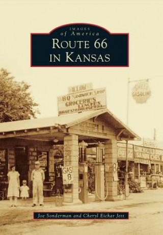 Könyv Route 66 in Kansas Joe Sonderman