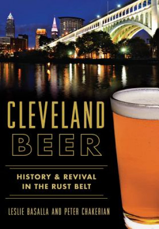 Book Cleveland Beer Leslie Basalla
