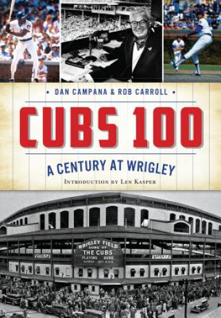 Libro Cubs 100 Dan Campana
