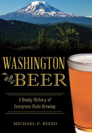 Książka Washington Beer Michael F. Rizzo
