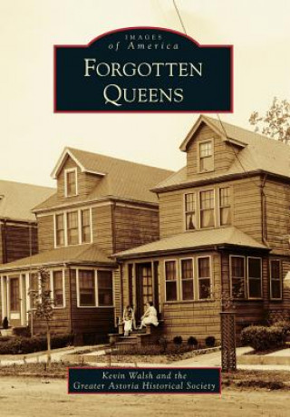 Carte Forgotten Queens Kevin Walsh