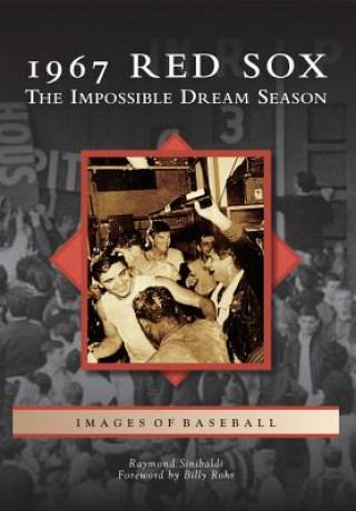 Libro 1967 Red Sox Raymond Sinibaldi