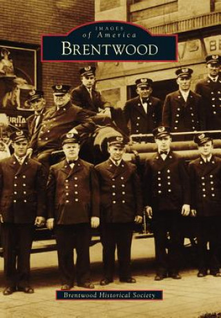 Könyv Brentwood Brentwood Historical Society