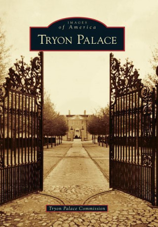 Book Tryon Palace Tryon Palace Commission