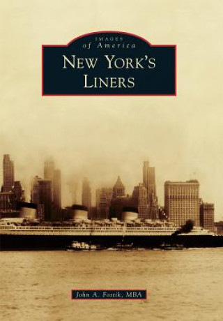 Book New York's Liners John A. Fostik