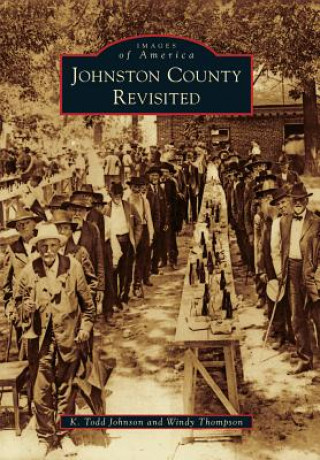 Carte Johnston County Revisited K. Todd Johnson