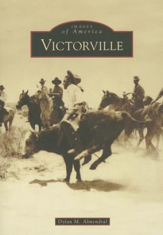 Knjiga Victorville Dylan M. Almendral