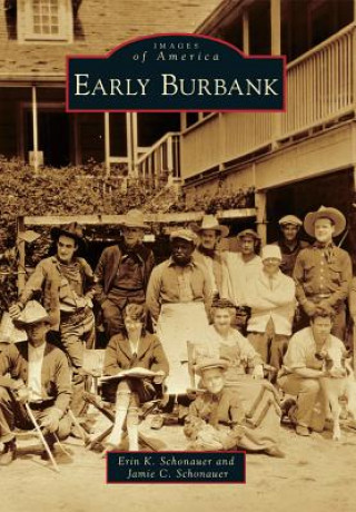 Kniha Early Burbank Erin K. Schonauer