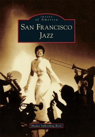 Libro San Francisco Jazz Medea Isphording Bern
