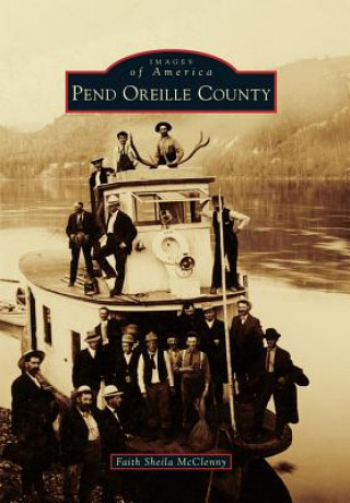 Kniha Pend Oreille County Faith Sheila Mcclenny