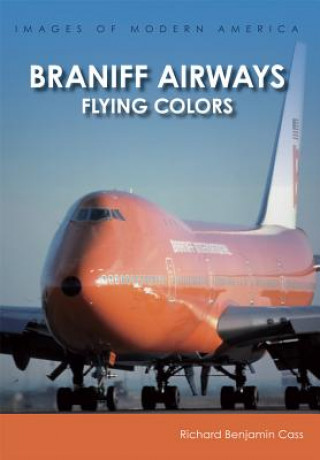 Carte Braniff Airways Richard Benjamin Cass