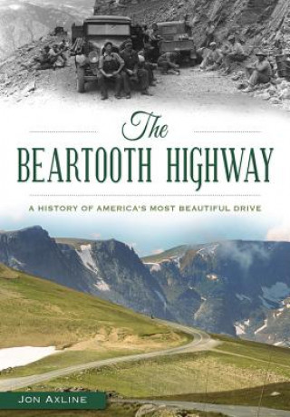 Boek The Beartooth Highway Jon Axline