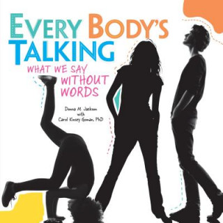 Kniha Every Body's Talking Donna M. Jackson