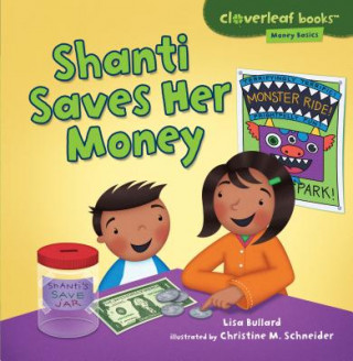 Książka Shanti Saves Her Money Lisa Bullard