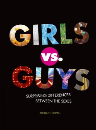 Kniha Girls vs. Guys Michael J. Rosen