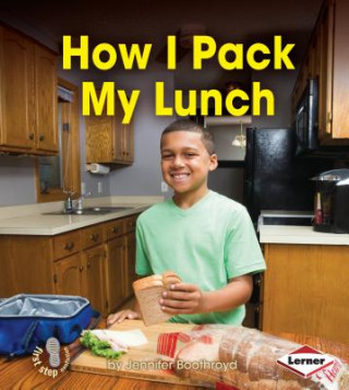 Book How I Pack My Lunch Jennifer Boothroyd