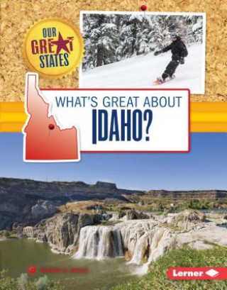 Könyv What's Great About Idaho? Sherra G. Edgar