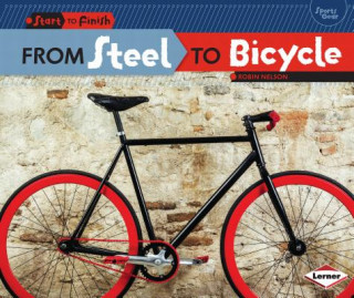 Book From Steel to Bicycle Robin Nelson