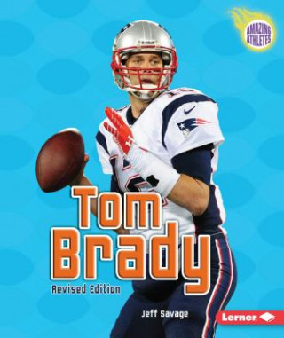 Книга Tom Brady Jeff Savage