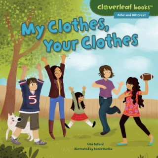 Kniha My Clothes, Your Clothes Lisa Bullard