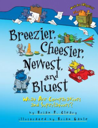 Carte Breezier Cheesier Newest and Bluest Brian P. Cleary