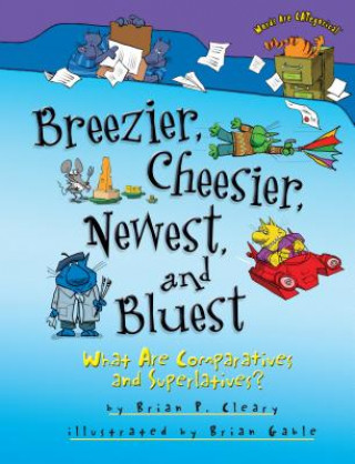 Book Breezier Cheesier Newest and Bluest Brian P. Cleary