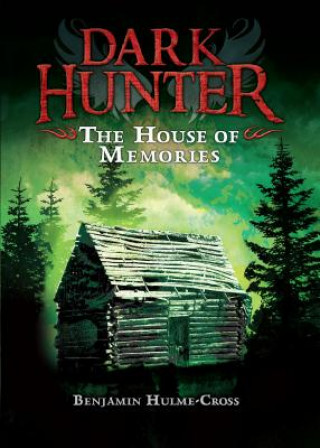 Könyv The House of Memories Benjamin Hulme-cross
