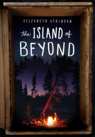 Knjiga The Island of Beyond Elizabeth Atkinson