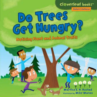 Книга Do Trees Get Hungry? Martha E. H. Rustad