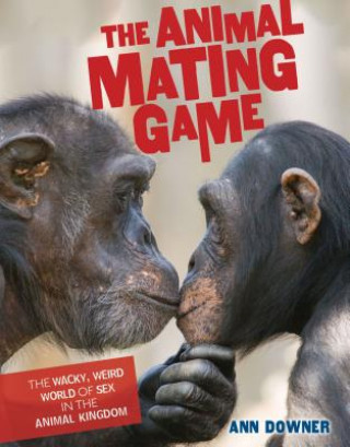 Könyv The Animal Mating Game Ann Downer