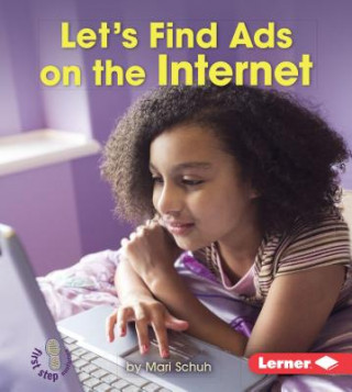 Kniha Let's Find Ads on the Internet Mari Schuh