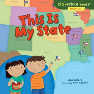 Книга This Is My State Lisa Bullard