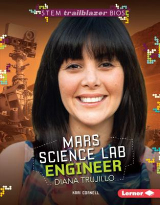 Kniha Mars Science Lab Engineer Diana Trujillo Kari Cornell