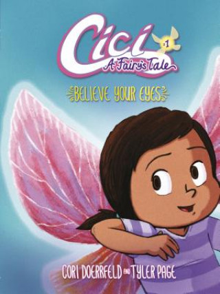 Kniha Cici: A Fairy's Tale 1 Cori Doerrfeld