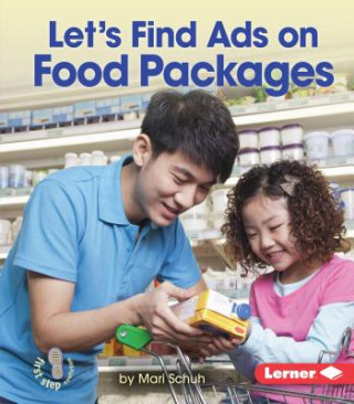 Könyv Let's Find Ads on Food Packages Mari Schuh